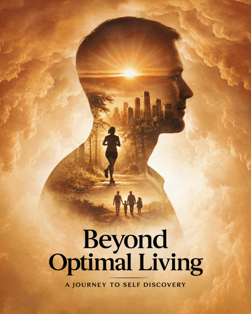 Beyond Optimal Living film poster